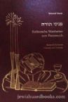 Rabbinische Weisheiten zum Pentateuch: Genesis /Exodus: Bereschit/Schemot (Schweiz/German)